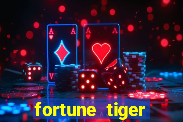 fortune tiger plataforma pagante